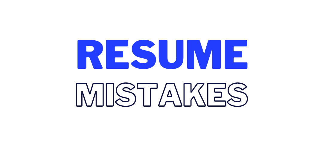 Are you making these resume mistakes?