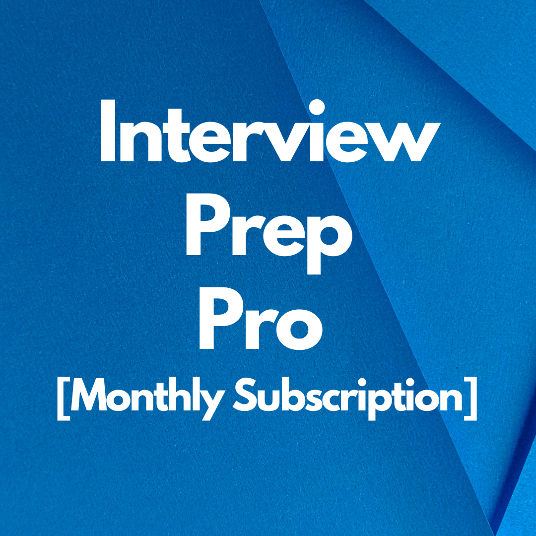 Interview Prep Pro (Monthly Subscription)