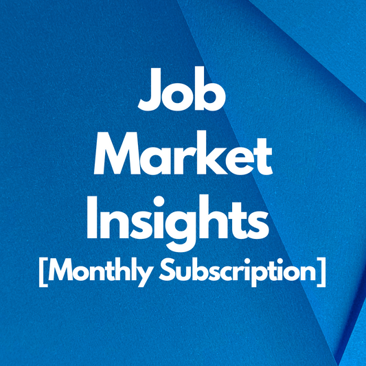 Job Market Insights (Monthly Subscription)