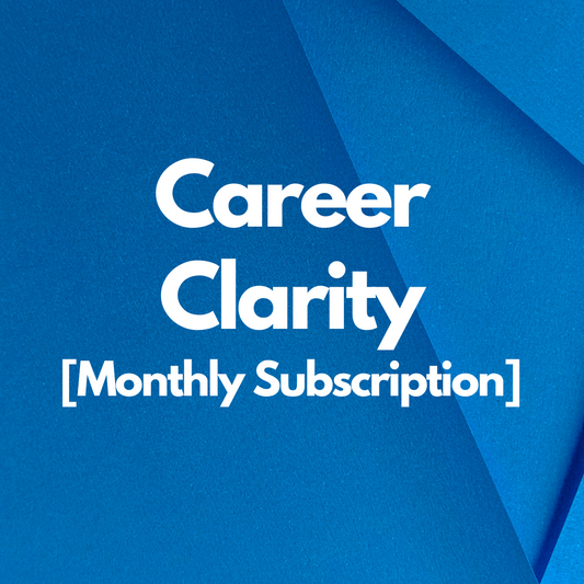 Career Clarity (Monthly Subscription)